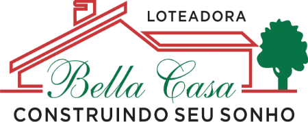 Loteadora Bella Casa, construindo seu sonho